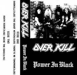 Overkill (USA) : Power in Black